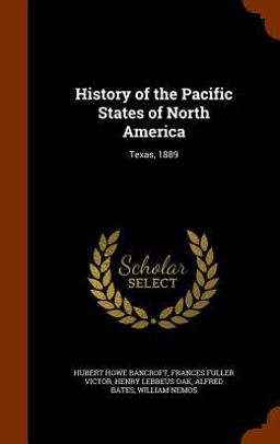 History of the Pacific States of North America