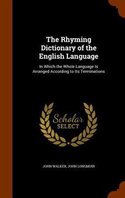 The Rhyming Dictionary of the English Language