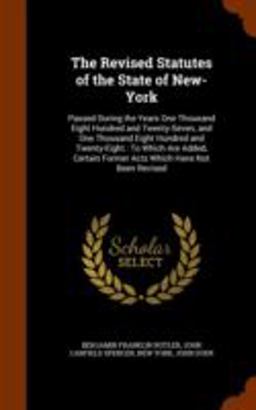 The Revised Statutes of the State of New-York