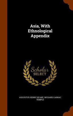 Asia, with Ethnological Appendix