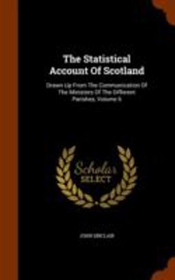 The Statistical Account of Scotland