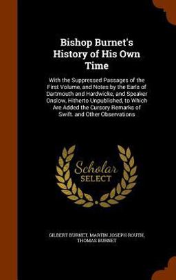 Bishop Burnet's History of His Own Time