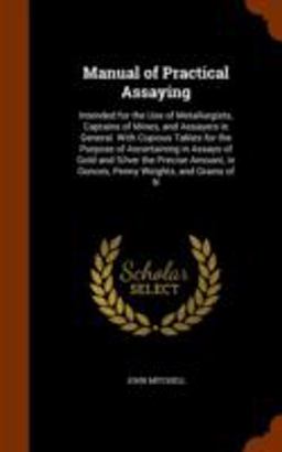 Manual of Practical Assaying