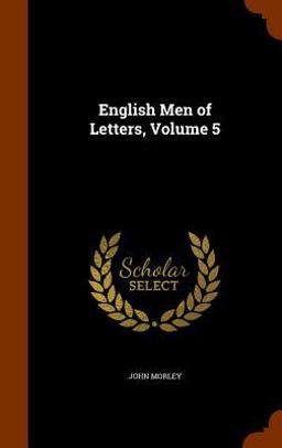 English Men of Letters, Volume 5