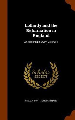 Lollardy and the Reformation in England