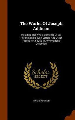 The Works of Joseph Addison
