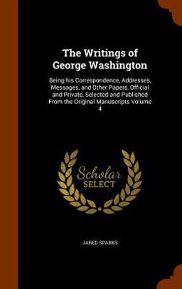 The Writings of George Washington