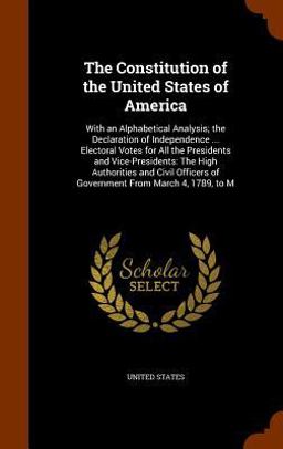 The Constitution of the United States of America