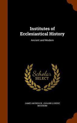 Institutes of Ecclesiastical History