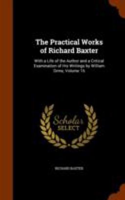 The Practical Works of Richard Baxter