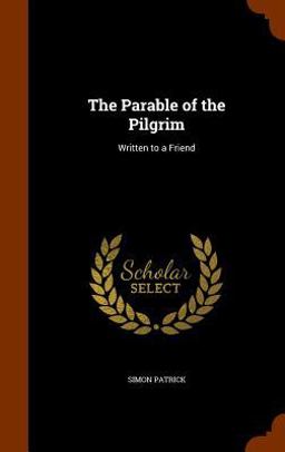 The Parable of the Pilgrim The Parable of the Pilgrim