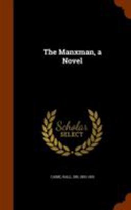 The Manxman, a Novel
