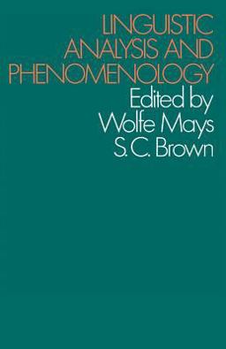 Linguistic Analysis and Phenomenology