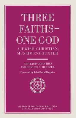 Three Faiths -- One God
