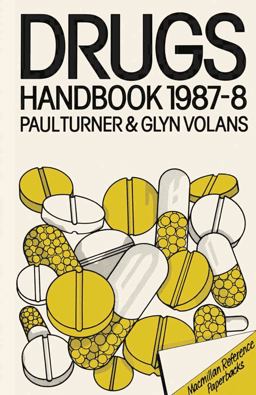 Drugs Handbook 1987-8