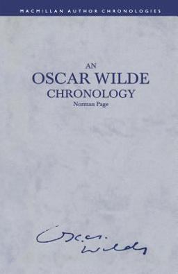 An Oscar Wilde Chronology