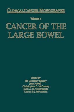 Cancer of the Large Bowel