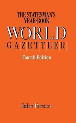 The Statesman's Year-Book World Gazetteer