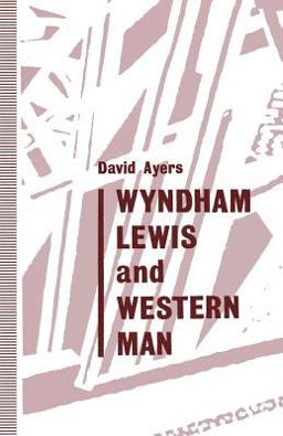 Wyndham Lewis and Western Man
