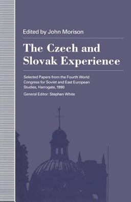 The Czech and Slovak Experience The Czech and Slovak Experience