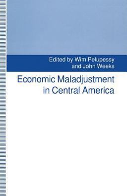Economic Maladjustment in Central America