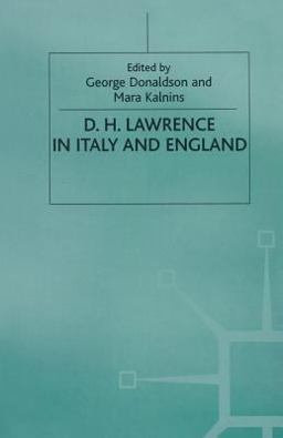 D. H. Lawrence in Italy and England