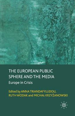 The European Public Sphere and the Media