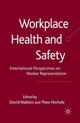 Workplace Health and Safety