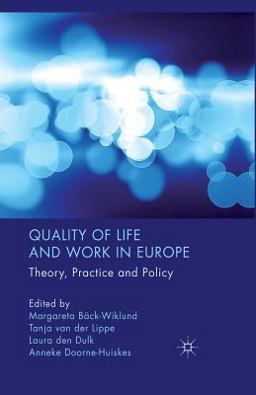 Quality of Life and Work in Europe