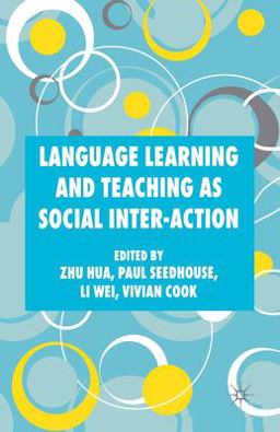 Language Learning and Teaching As Social Inter-Action