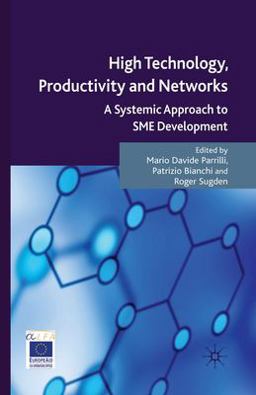 High Technology, Productivity and Networks High Technology, Productivity and Networks