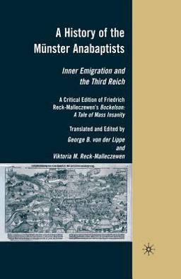 A History of the Munster Anabaptists