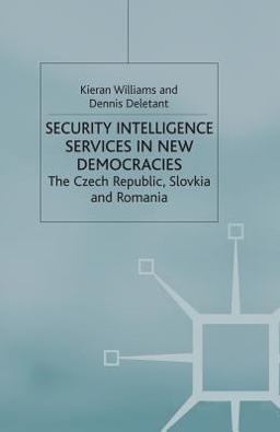 Security Intelligence Services in New Democracies