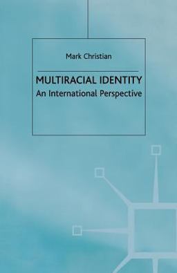 Multiracial Identity