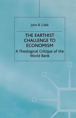 The Earthist Challenge to Economism