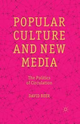 Popular Culture and New Media