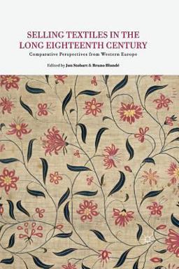 Selling Textiles in the Long Eighteenth Century