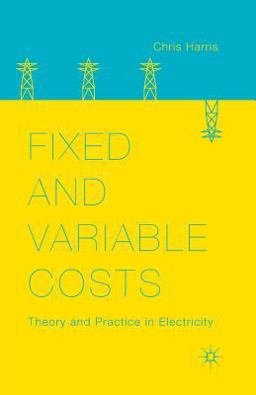 Fixed and Variable Costs