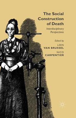The Social Construction of Death The Social Construction of Death
