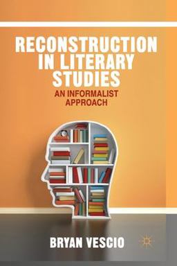     RECONSTRUCTION IN LITERARY STUDIES  9781349491612 Front Cover
