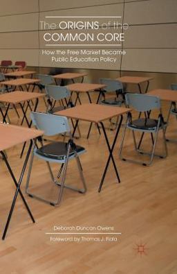 The Origins of the Common Core