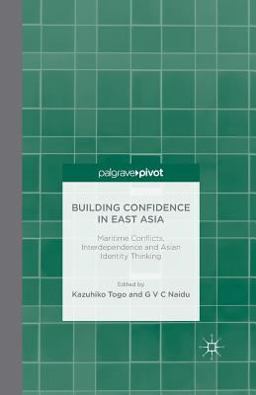 Building Confidence in East Asia