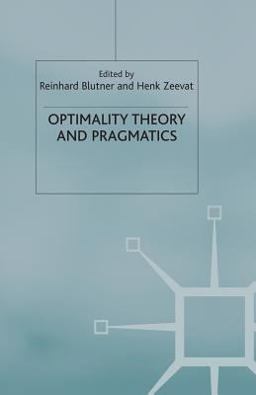 Optimality Theory and Pragmatics