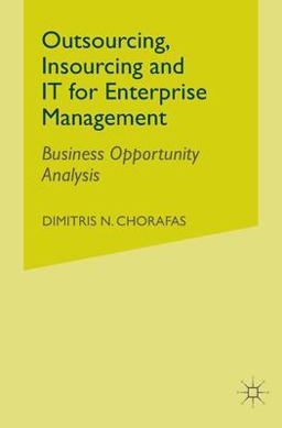 Outsourcing Insourcing and IT for Enterprise Management