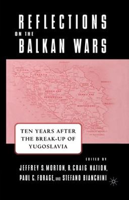 Reflections on the Balkan Wars