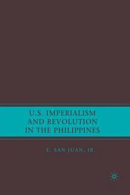 U. S. Imperialism and Revolution in the Philippines