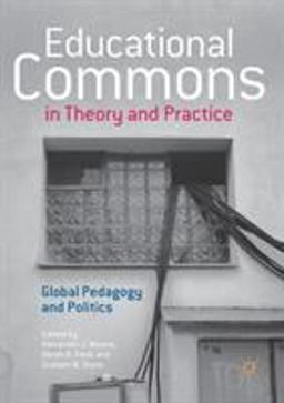 Educational Commons in Theory and Practice Educational Commons in Theory and Practice