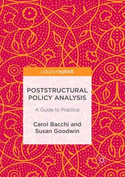 Poststructural Policy Analysis
