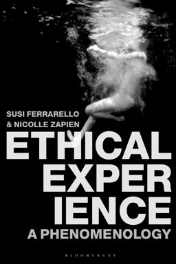 Ethical Experience A Phenomenology  9781350008175 Front Cover
