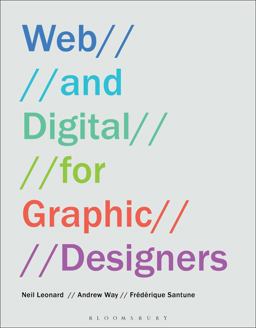 Web and Digital for Graphic Designers:  9781350027558 Front Cover